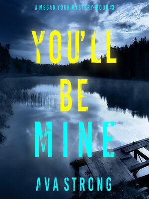 cover image of You'll Be Mine